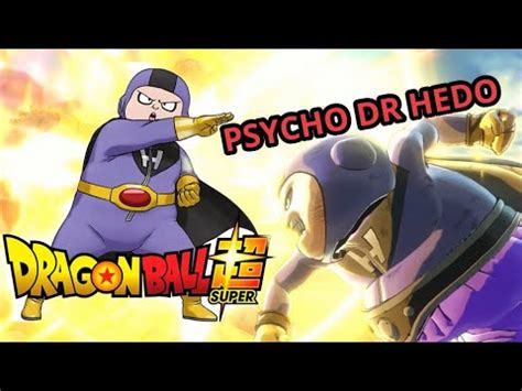 Dr Hedo Psycho Apocalyptic Dlc Dragonball Xenoverse Combo