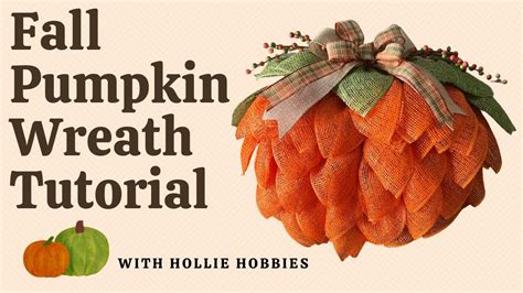 Pumpkin Wreath Pumpkin Wreath Ideas Fall Wreath Ideas Fall Wreaths