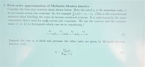 Solved First-order approximation of Michaelis-Menten | Chegg.com 