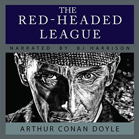 The Red Headed League By Arthur Conan Doyle Audiobook Audible Ca