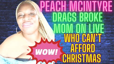 Peach Drags Live Viewer Because She Cant Afford Christmas This Year