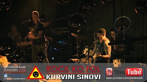 KURVINI SINOVI NE GLEDAJ ME TAKO ROCK KO FOL Novi Sad Live