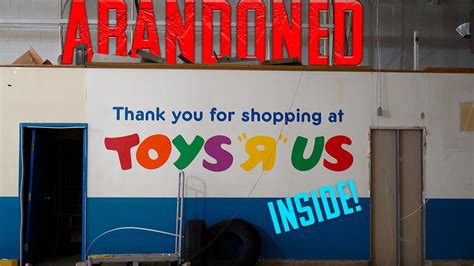 Inside Abandoned Toys R Us Youtube