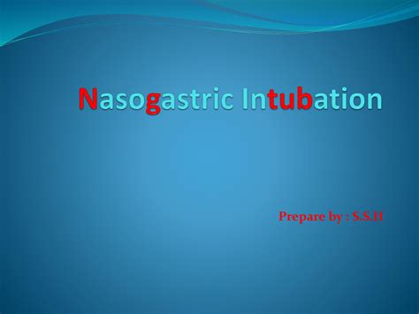 Solution Nasogastric Intubation Ng Tube Studypool