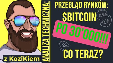 BITCOIN ANALIZA TECHNICZNA BTC Po 30 000 Co Dalej YouTube