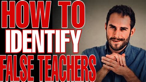 How To Identify False Teachers Youtube