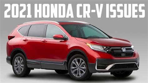 2021 Honda CR V Problems And Recalls YouTube