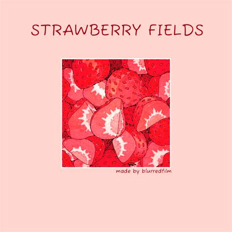 STRAWBERRY FIELDS psd by thornsvines on DeviantArt