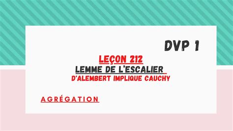 DAlembert Implique Cauchy Par Le Lemme De L Escalier YouTube