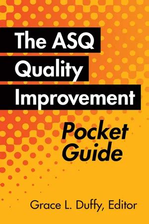 Pdf The Asq Quality Improvement Pocket Guide By Grace L Duffy Ebook