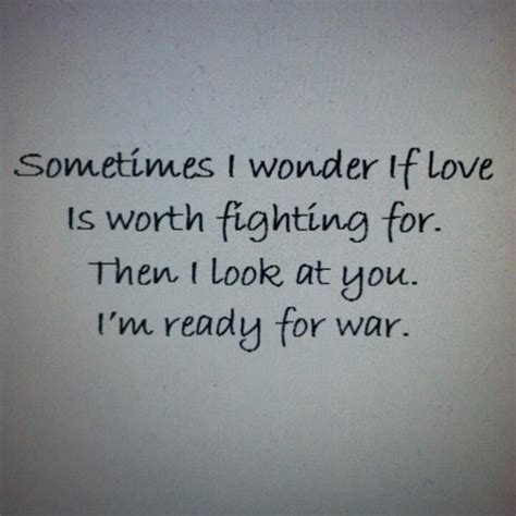 Fighting For Love Quotes Love Quotes