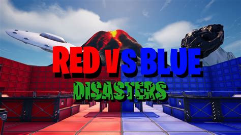 🔴red Vs Blue🔵 Disasters🔥 8709 6650 4182 By Sugarcreative Fortnite Creative Map Code Fortnitegg