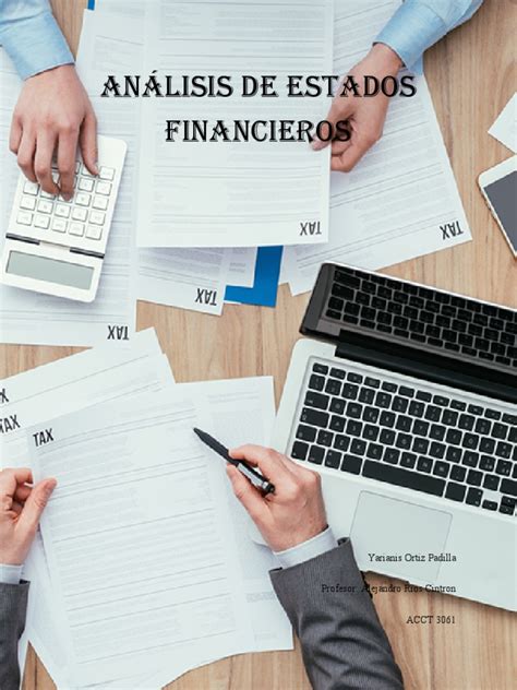 Analisis De Estados Financieros Pdf Contabilidad Estado Financiero