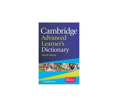 Cambridge Advanced Learners Dictionary 4th Edition By IDM Back2school