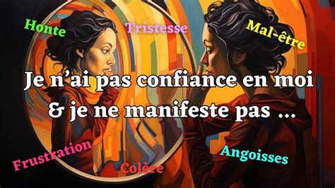 Manque De Confiance En Soi Croyances Limitantes Loi D Attraction