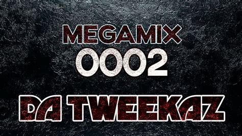 Hardstyle Megamix 0002 Da Tweekaz Youtube