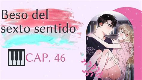 Confesi N Beso Del Sexto Sentido Cap Youtube