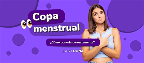 C Mo Poner La Copa Menstrual Aprende Con Estos Pasos