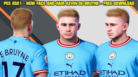 Pes New Face And Hair Kevin De Bruyne K Youtube