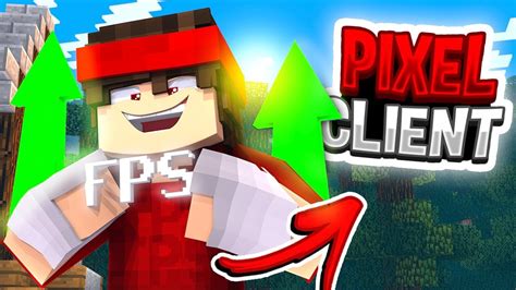 PIXEL CLIENT O NOVO MOD QUE AUMENTA FPS YouTube