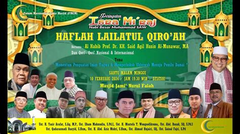 Peringatan Isra Mi Raj Nabi Besar Muhammad Saw Haflah Lailatul Qiro