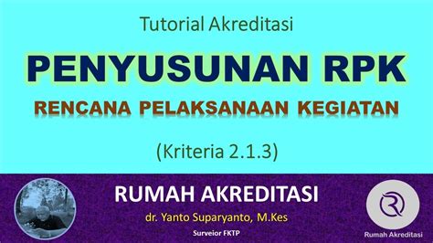 Kriteria 2 1 3 Penyusunan RPK Rencana Pelaksanaan Kegiatan UKM YouTube