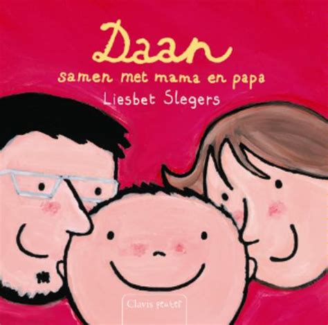 Daan Samen Met Mama En Papa Clavis Peuter Tweedehands Boekenbalie