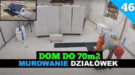 Budowa Domu Do M Murowanie Cian Dzia Owych