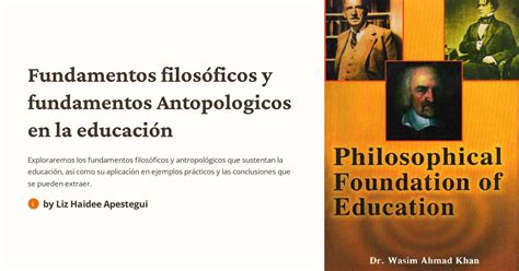 Fundamentos Filosóficos Y Fundamentos Antopologicos En La Educación