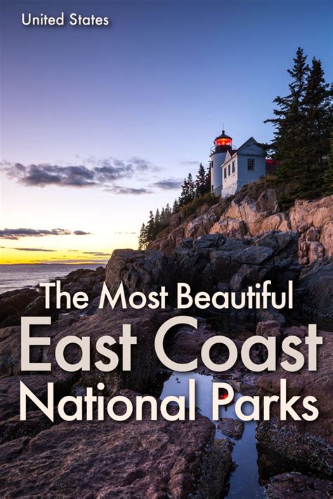 10 Stunning East Coast National Parks You Need To Visit In 2024 Love And Road En 2024 Ideas