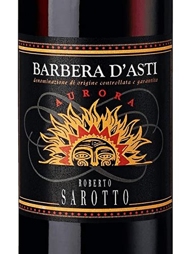 Roberto Sarotto Aurora Barbera D Asti Vivino Us