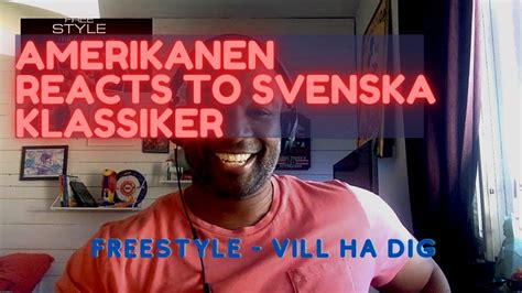 Amerikanen Reacts To Svenska Klassiker Vill Ha Dig Youtube