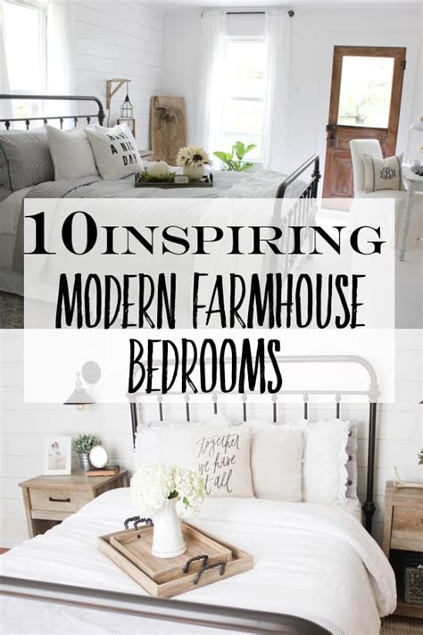 10 Ideas For Modern Farmhouse Decor Bedroom To Transform Your Space