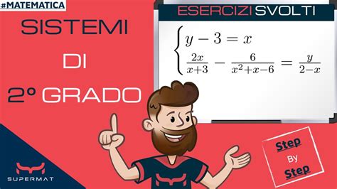 Sistemi Di Secondo Grado Esercizi YouTube