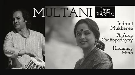 Indrani Mukherjee L Indian Classical Vocal L Multani L Drut L Khayal L