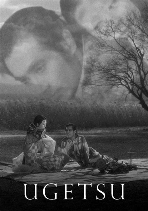 Ugetsu streaming: where to watch movie online?