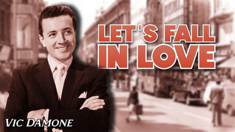 Vic Damone Let s Fall in Love Sub Español Lyrics Letra YouTube