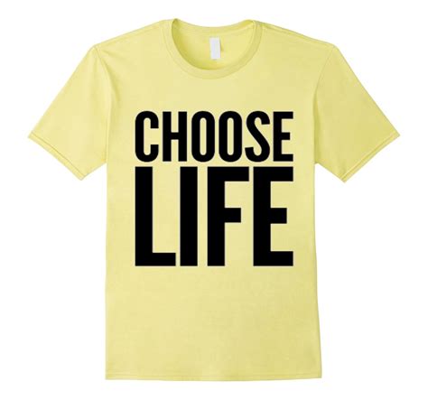 Choose Life T-Shirt for Men Women & Kids-Art – Artvinatee