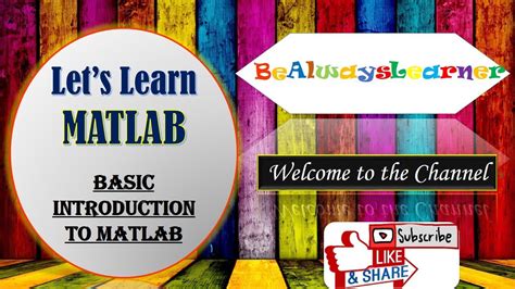 001 Basic Introduction To Matlab Lets Learn Matlab Youtube