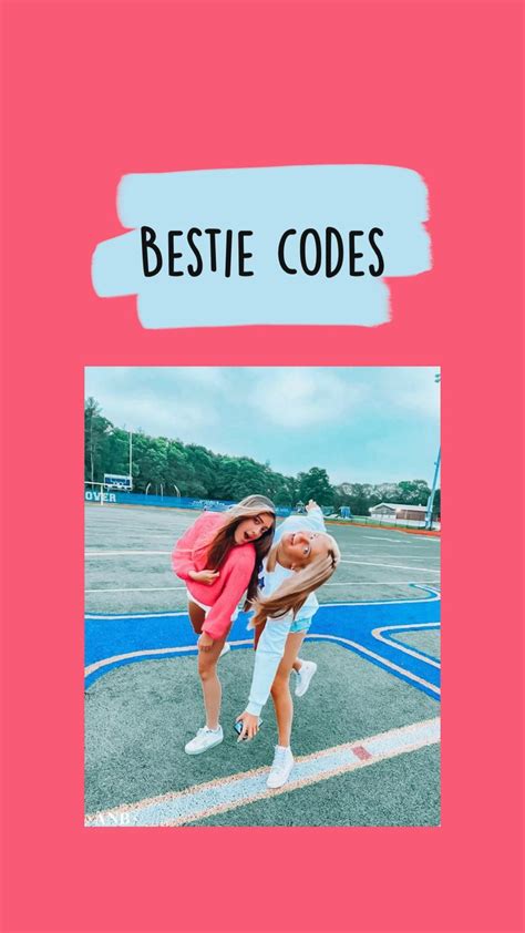 Bestie Codes Besties Words For Best Friend Crazy Things To Do With