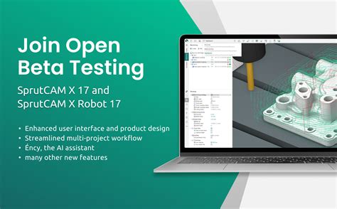 Beta Testing Opportunity For Sprutcam X And Sprutcam X Robot Now