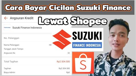 Cara Bayar Angsuran Suzuki Finance Lewat Shopee Bayar Kredit