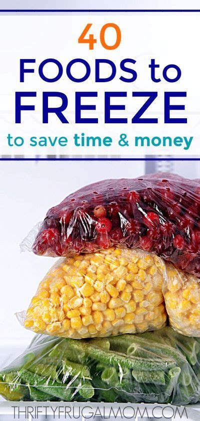 Foods To Freeze To Save Money And Time Artofit