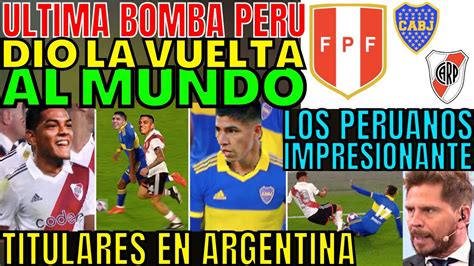 Brutal Ya Es Oficial Piero Quispe Vs Joao Grimaldo Boca Y River Dej