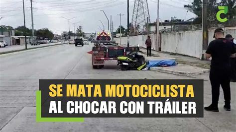 Motociclista Pierde La Vida Al Chocar Contra La Plataforma De Tr Iler