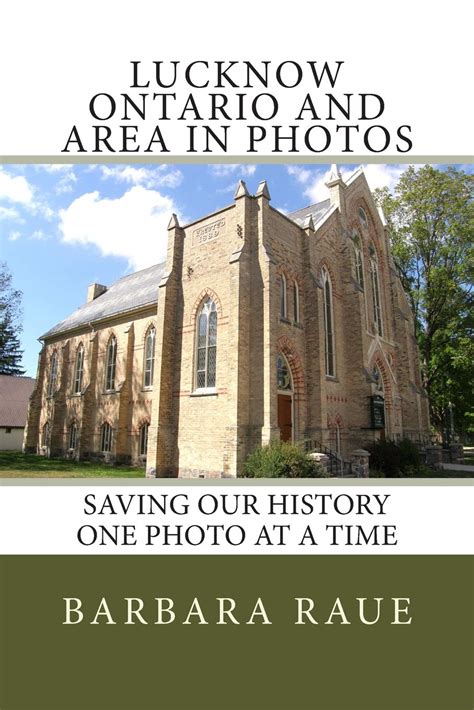 Buy Lucknow Ontario and Area in Photos: Saving Our History One Photo at ...