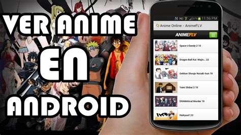 Aplicaciones Para Ver Anime En Android Youtube