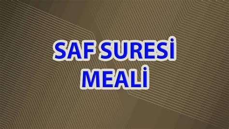 Saf Suresi Meali İbrahim Zeren YouTube