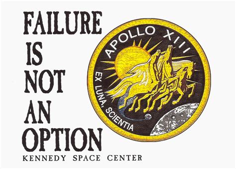 Apollo 13 Failure Is Not An Option