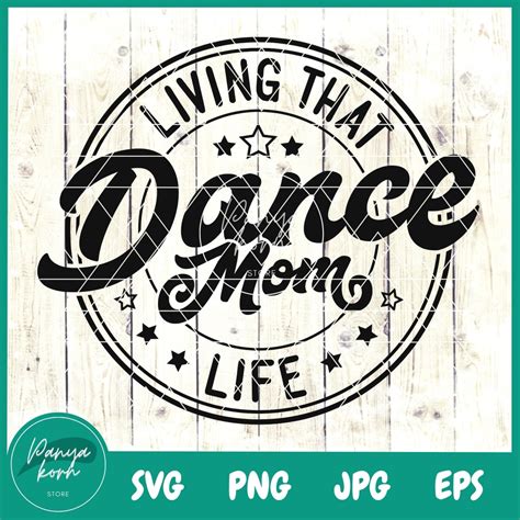 Living That Dance Mom Life Svg Dance Mama Svg Cheer Mama Svg Cheer Svg